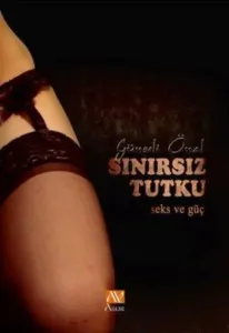 Sınırsız Tutku