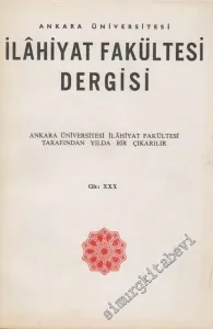 Ankara Üniversitesi İlahiyat Fakültesi Dergisi - Cilt: 30