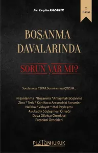 BOŞANMA DAVALARINDA SORUN VARMI 2.BASKI
