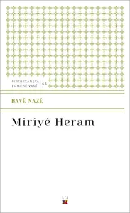 MIRÎYÊ HERAM