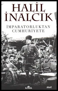 İmparatorluktan Cumhuriyete