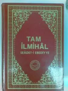 Tam İlmihal - Seadet-i Ebediyye