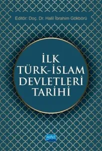 İlk Türk İslam Devletleri Tarihi