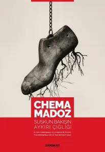 Chema Madoz Suskun Bakışın Aykırı Çığlığı Ciltli