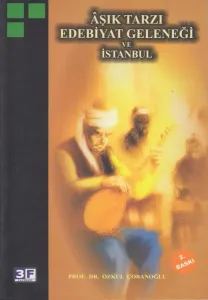Aşık Tarzı Edebiyat Geleneği ve İstanbul