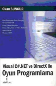 Visual C#.net ve Dırectx İle Oyun Programlama