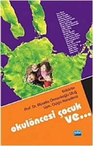 Okulöncesi Çocuk ve...