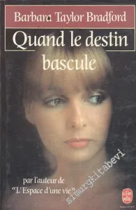 Quand Le Destin Bascule -