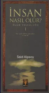 İnsan Nasıl Ölür