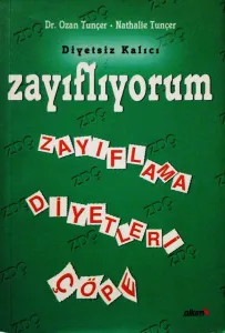 Diyetsiz Kalıcı Zayıflıyorum: Zayıflama Diyetleri Çöpe
