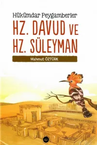 Hükümdar Peygamberler Hz. Davud Ve Hz. Süleyman (Ciltli)