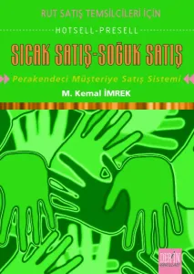 SICAK SATIŞ – SOĞUK SATIŞ