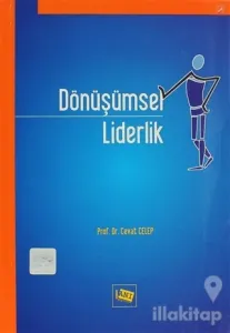 Eğitim Örgütlerinde Dönüşümsel Liderlik