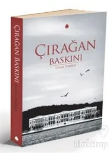 Çırağan Baskını