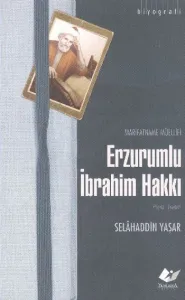 Marifetname Müellifi Erzurumlu İbrahim Hakkı Marifetname Müellifi Erzurumlu İbrahim Hakkı