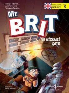 Mr. Brit ve Gizemli Şato - Bulmacalarla İngilizce Seviye 1