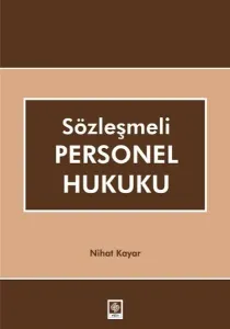 Sözleşmeli Personel Hukuku Sözleşmeli Personel Hukuku