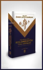 Kolonizatör Türk Dervişleri