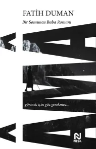 Ama Bir Somuncu Baba Romanı