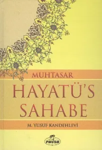 Muhtasar Hayatüs Sahabe Muhtasar Hayatüs Sahabe