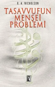 Tasavvufun Menşei Problemi