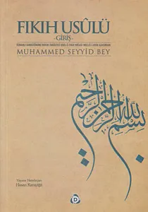 İslam Hukuku Metodolojisi; Fıkıh Usulü