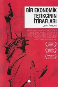 Bir Ekonomik Tetikçinin İtirafları