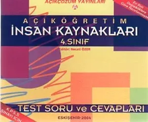 Açıköğretim İnsan Kaynakları 4.Sınıf Test Soru Ve Cevapları