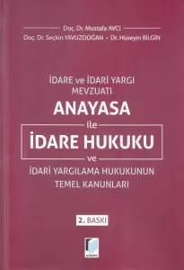 Anayasa ile İdare Hukuku