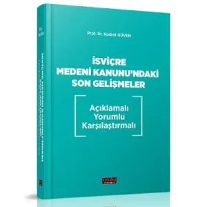 İsviçre Medeni Kanunu'ndaki Son Gelişmeler