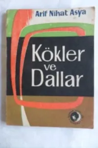 Kökler ve Dallar