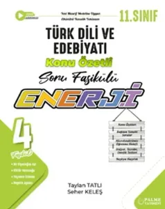 Palme Yayınları 11. Sınıf Türk Dili ve Edebiyatı Enerji Konu Özetli Soru Fasikülü