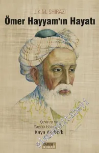 Ömer Hayyam'ın Hayatı -