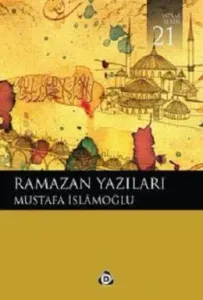 Ramazan Yazıları Ramazan Yazıları