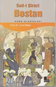 Bostan (Doğu Klasikleri); Sadi Şirazî