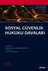 Sosyal Güvenlik Hukuku Davaları