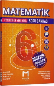 MOZAİK 6. SINIF MATEMATİK SORU BANKASI