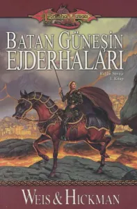 Batan Güneşin Ejderhaları- Ruhlar Savaşı 1. Kitap