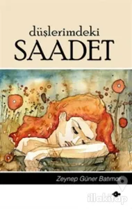 Düşlerimdeki Saadet
