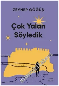 Çok Yalan Söyledik -