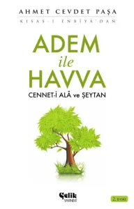 Adem ile Havva Cennet-i Ala ve Şeytan