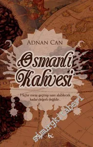 Osmanlı Kahvesi -