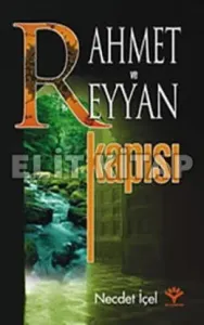 Rahmet ve Reyyan Kapısı