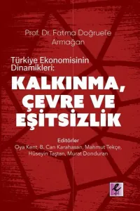 Kalkınma, Çevre ve Eşitsizlik