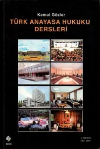 Türk Anayasa Hukuku Dersleri
