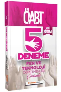 Uzman ÖABT Fen ve Teknoloji Öğretmenliği Çözümlü 5 Deneme-Yeni Sistem-YENİ