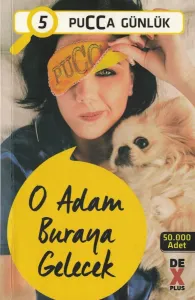 O Adam Buraya Gelecek / Pucca Günlük 5