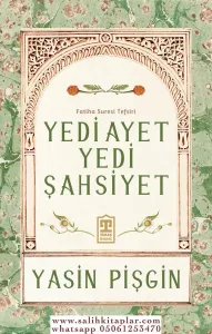 Yedi Ayet Yedi Şahsiyet Fatiha Suresi Tefsiri