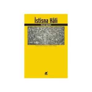 İstisna Hali - Giorgio Agamben