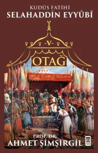 Otağ V: Selahaddin Eyyûbî